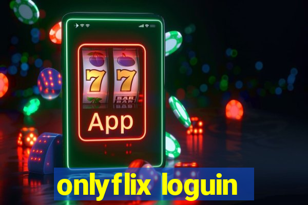 onlyflix loguin